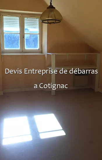 Devis Entreprise de débarras a Cotignac